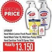 Promo Harga LIFEBUOY Hand Wash Lemon Fresh Pouch 180ml, Total 10, Mild Care Pump 200ml, Hand Sanitizer Total 10 Spray 18ml  - Hypermart