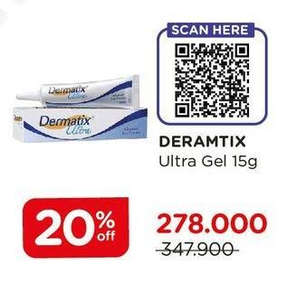 Promo Harga DERMATIX Ultra Gel 15 gr - Watsons
