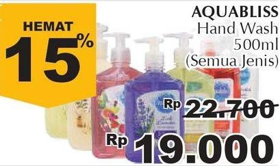 Promo Harga AQUABLISS Hand Wash All Variants 500 ml - Giant