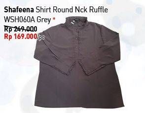 Promo Harga SHAFEENA Shirt Round Nck Ruffle WSH060A Grey  - Carrefour