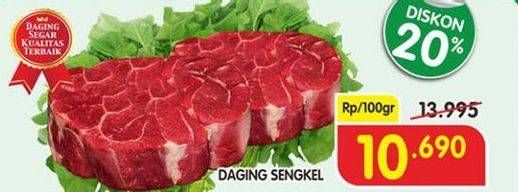 Promo Harga Daging Sengkel (Shankle) per 100 gr - Superindo