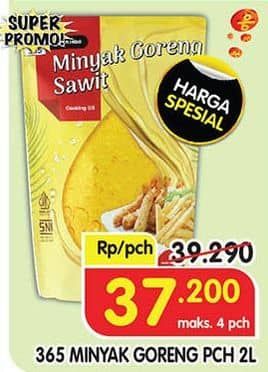 Promo Harga 365 Minyak Goreng 2000 ml - Superindo