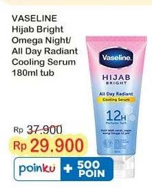 Promo Harga Vaseline Hijab Bright Body Serum Omega Night Renew, All Day Radiant 180 ml - Indomaret