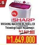 Promo Harga SHARP ES-T85CR | Washing Machine  - Hypermart