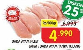 Promo Harga Ayam Fillet per 100 gr - Superindo