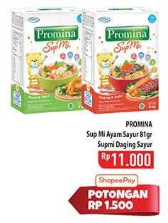 Promo Harga Promina Sup Mi Ayam Sayur, Daging Sayur 81 gr - Hypermart