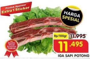 Promo Harga Iga Sapi Potong per 100 gr - Superindo