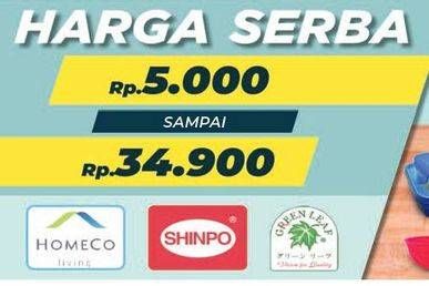 Promo Harga Homeco/Shinpo/Green Leaf Perlengkapan Rumah Tangga  - Lotte Grosir