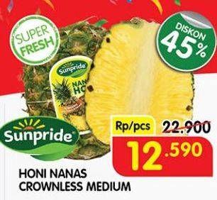 Promo Harga HONI Sunpride Nanas Crown Medium  - Superindo