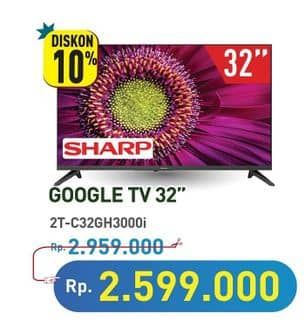 Promo Harga Sharp  2T-C32GH3000I  - Hypermart