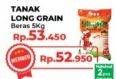 Promo Harga Tanak Beras Long Grain 5000 gr - Yogya