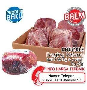 Promo Harga Beef Knuckle (Daging Inside) per 20 kg - LotteMart