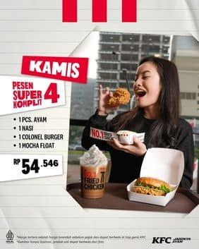 Promo KFC Super Komplit 4: Rp54.546*
1 ayam (Crispy/OR) + 1 Nasi + 1 Colonel Burger + 1 Mocha Float

Syarat dan ketentuan:
- Promo Super Komplit berlaku mulai tanggal 5 Oktober 2023
- Berlaku di seluruh outlet KFC Indonesia, kecuali bandara
- Berlaku untuk take away, drive thru dan pemesanan melalui mitra online
- Pembelian take away dikenakan biaya tambahan
- Harga tertera adalah harga terendah dan belum termasuk pajak yang berbeda di setiap daerah.