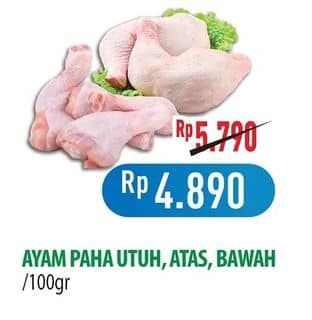 Promo Harga Ayam Paha Utuh/Bawah/Atas  - Hypermart