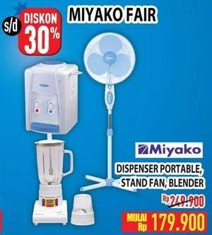 Promo Harga MIYAKO Dispenser Portable, Stand Fan, Blender  - Hypermart