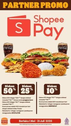 Promo Harga Partner Promo Shopee Pay  - Burger King