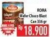 Promo Harga ROMA Wafer Choco Blast 336 gr - Hypermart