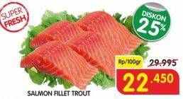 Promo Harga Salmon Fillet Trout per 100 gr - Superindo