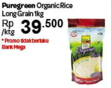 Promo Harga Pure Green Beras Organik Long Grain 1 kg - Carrefour