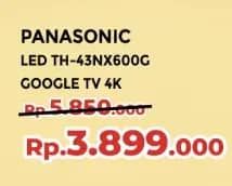 Promo Harga Panasonic TV LED TH-43NX600G  - Yogya