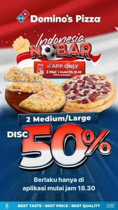 Promo Harga Indonesia Nobar Disc 50%  - Domino Pizza