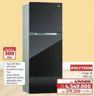 Promo Harga POLYTRON PRM 430X | Refrigerator 300 L  - Lotte Grosir