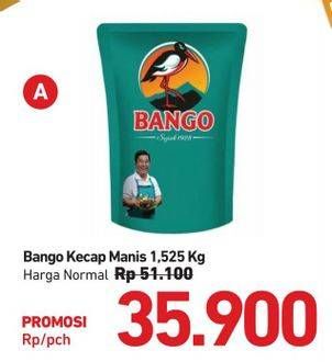 Promo Harga BANGO Kecap Manis 1525 gr - Carrefour