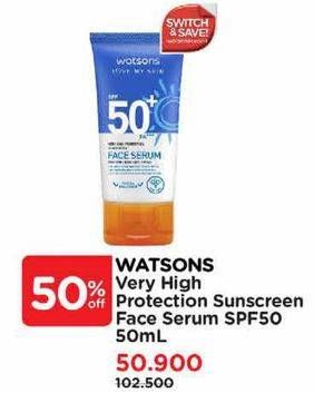 Promo Harga Watsons Very High Protection Sunscreen Face Serum SPF 50 50 ml - Watsons
