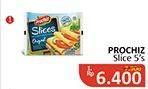 Promo Harga PROCHIZ Slices 5 pcs - Alfamidi