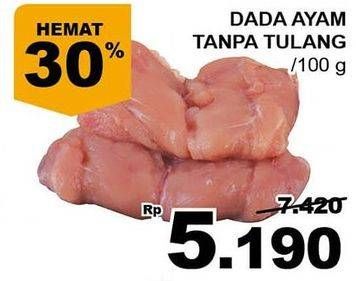 Promo Harga Ayam Dada Boneless per 100 gr - Giant