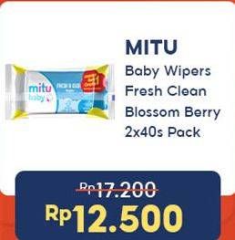 Promo Harga Mitu Baby Wipes Fresh & Clean Blue Blossom Berry per 2 pouch 40 pcs - Indomaret