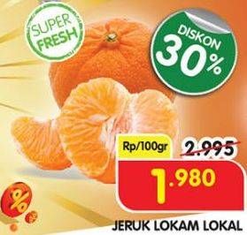 Promo Harga Jeruk Lokam Lokal per 100 gr - Superindo