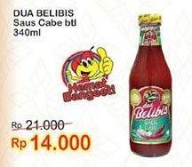 Promo Harga DUA BELIBIS Saus Cabe 340 ml - Indomaret