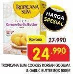 Promo Harga TROPICANA SLIM Cookies Korean Goguma, Korean Garlic Butter 100 gr - Superindo