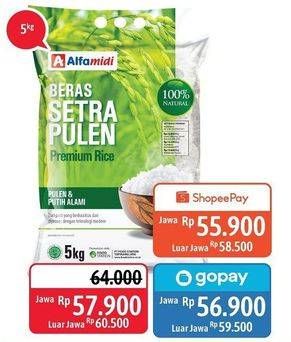 Promo Harga Alfamidi Beras Setra Pulen 5 kg - Alfamidi