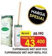 Promo Harga TUPPERMADE Wet Mop/Wet Mop Refill  - Superindo