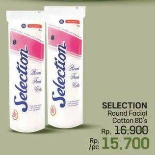 Promo Harga Selection Round Facial Cotton 80 pcs - LotteMart