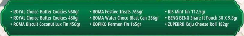 Promo Harga ROYAL Choice Butter Cookies/ROMA Biscuit Coconut Lux Tin/Festive Treats/KOPIKO Permen Tin/KIS Mint Tin/BENG BENG Share It/ZUPERRR Keju Cheese Roll  - Hypermart