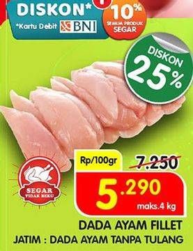 Promo Harga Ayam Fillet WHL per 100 gr - Superindo