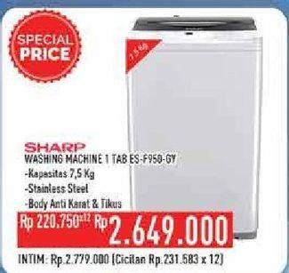 Promo Harga SHARP ES-F950P-GY | Washing Machine  - Hypermart