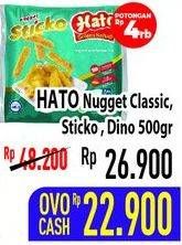 Promo Harga HATO Nugget Classic, Sticko, Dino 500 gr - Hypermart