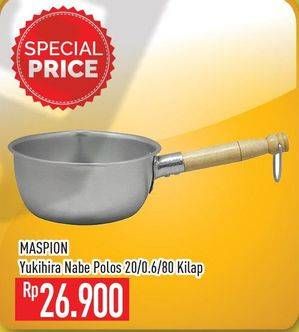 Promo Harga MASPION Yukihira Nabe 20 Cm  - Hypermart