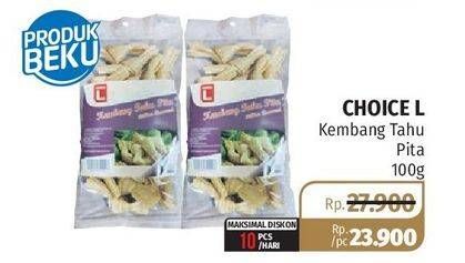 Promo Harga CHOICE L Kembang Tahu Pita 100 gr - Lotte Grosir