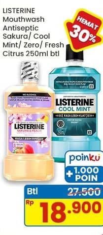 Promo Harga Listerine Mouthwash Antiseptic Sakura Peach, Cool Mint, Zero, Fresh Citrus 250 ml - Indomaret