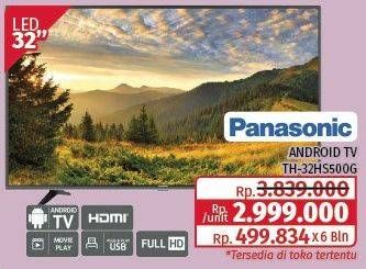 Promo Harga Panasonic TH-32HS500G | Android TV 32"  - Lotte Grosir