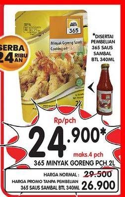 Promo Harga 365 Minyak Goreng 2000 ml - Superindo