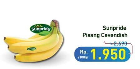 Sunpride Pisang Cavendish per 100 gr Diskon 27%, Harga Promo Rp1.950, Harga Normal Rp2.690