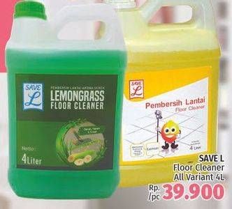 Promo Harga SAVE L Floor Cleaner All Variants 4 ltr - LotteMart