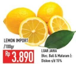 Lemon Import per 100 gr Harga Promo Rp3.890, Luar Jawa (Kec. Bali, Mataram) Diskon s/d 15%