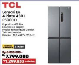 Promo Harga TCL P500CD Lemari Es 4 Pintu 439 L  - COURTS